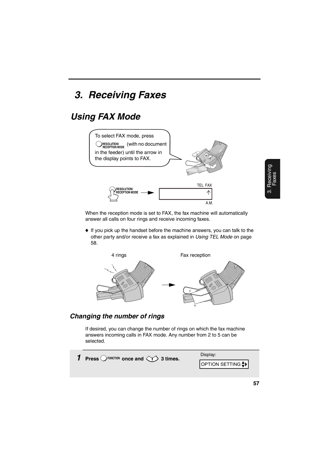 Sharp FO-B1600 operation manual Receiving Faxes, Using FAX Mode, Changing the number of rings 