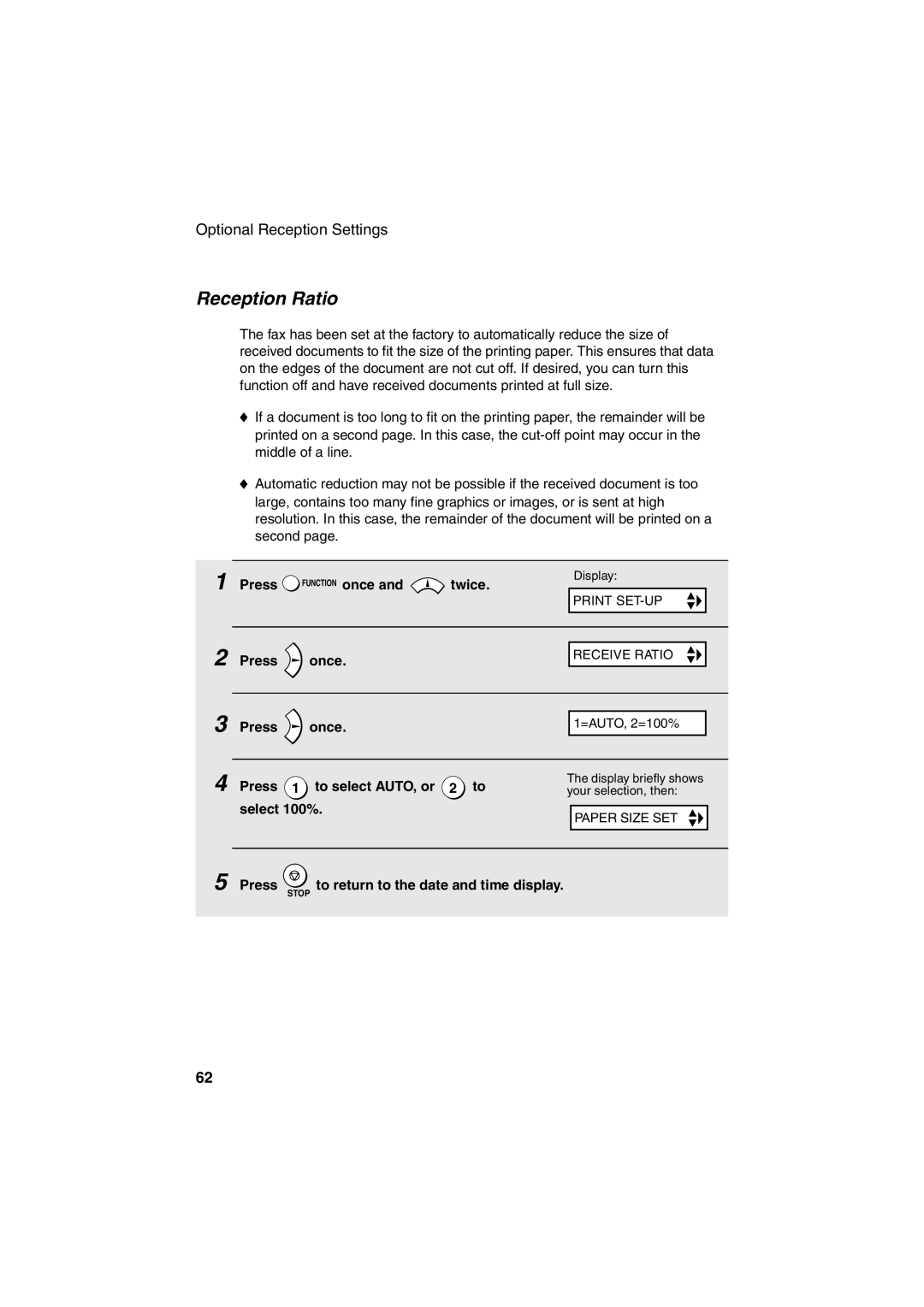 Sharp FO-B1600 operation manual Reception Ratio, Press Function once and twice, Press To select AUTO, or 2 to, Select 100% 