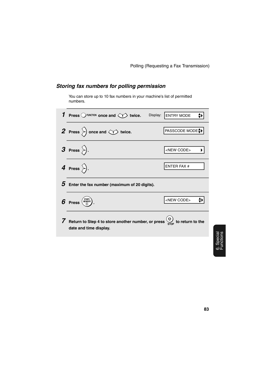 Sharp FO-B1600 operation manual Storing fax numbers for polling permission, Enter the fax number maximum of 20 digits 