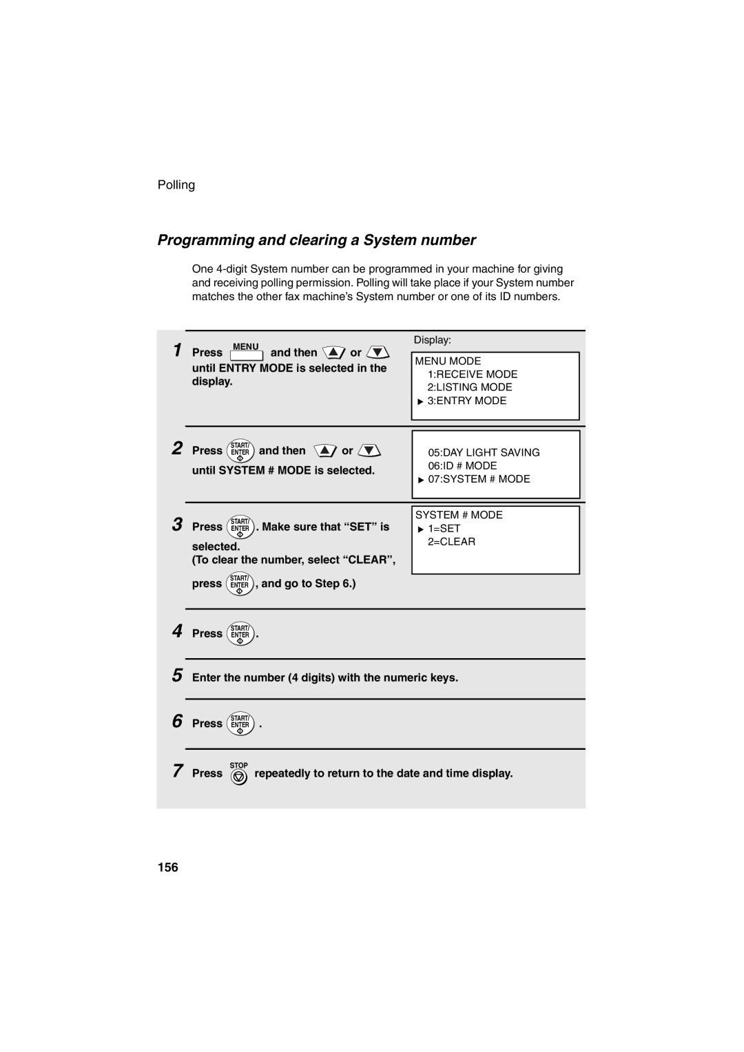 Sharp FO-DC500 operation manual Programming and clearing a System number, 156, Until System # Mode is selected 