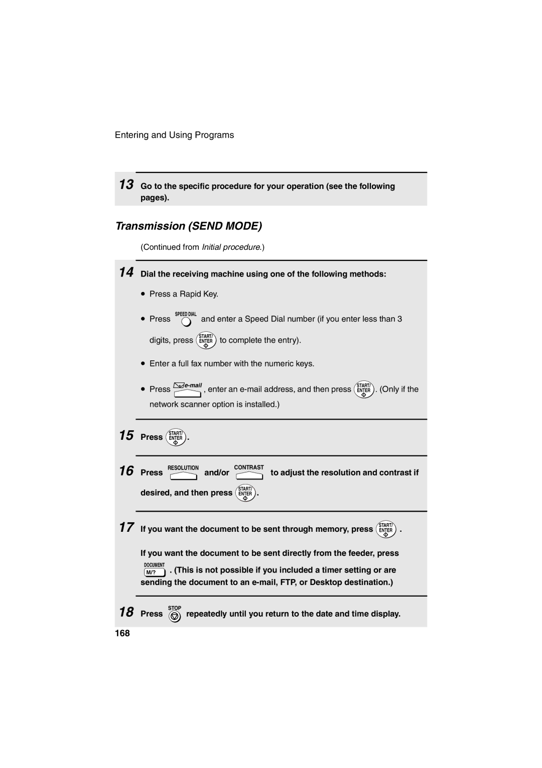 Sharp FO-DC500 operation manual 168, This is not possible if you included a timer setting or are 