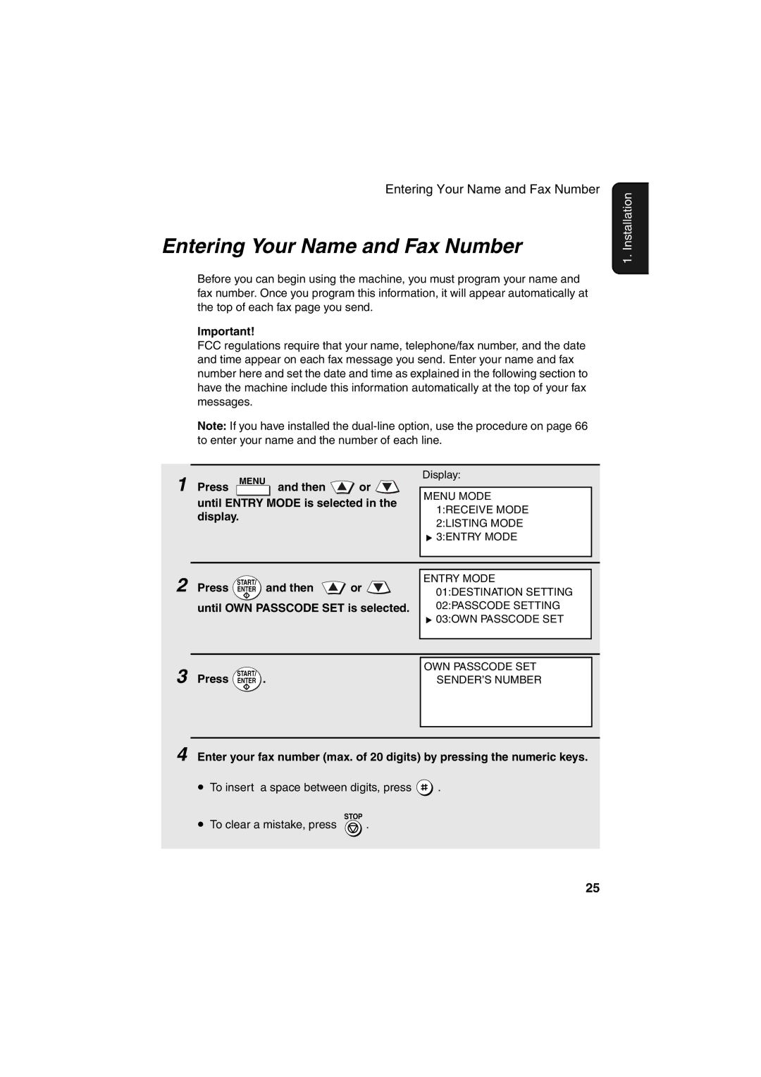 Sharp FO-DC500 operation manual Entering Your Name and Fax Number, Press, Then, Until OWN Passcode SET is selected 