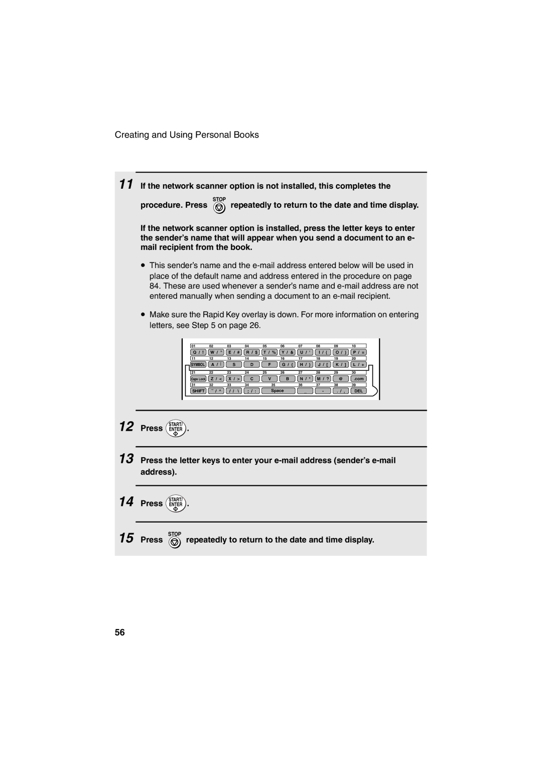 Sharp FO-DC500 operation manual Press repeatedly to return to the date and time display 