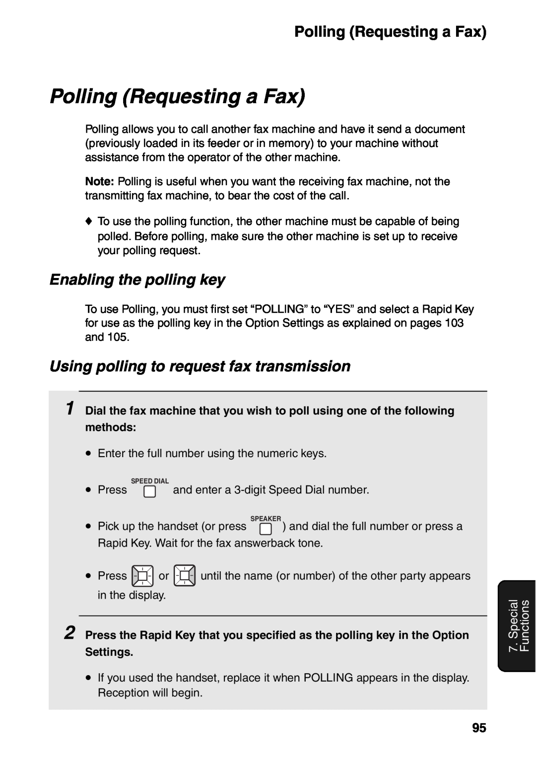 Sharp FO-IS115N Polling Requesting a Fax, Enabling the polling key, Using polling to request fax transmission 