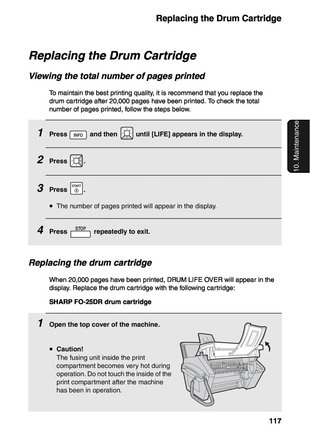 Sharp FO-IS115N Replacing the Drum Cartridge, Viewing the total number of pages printed, Replacing the drum cartridge 