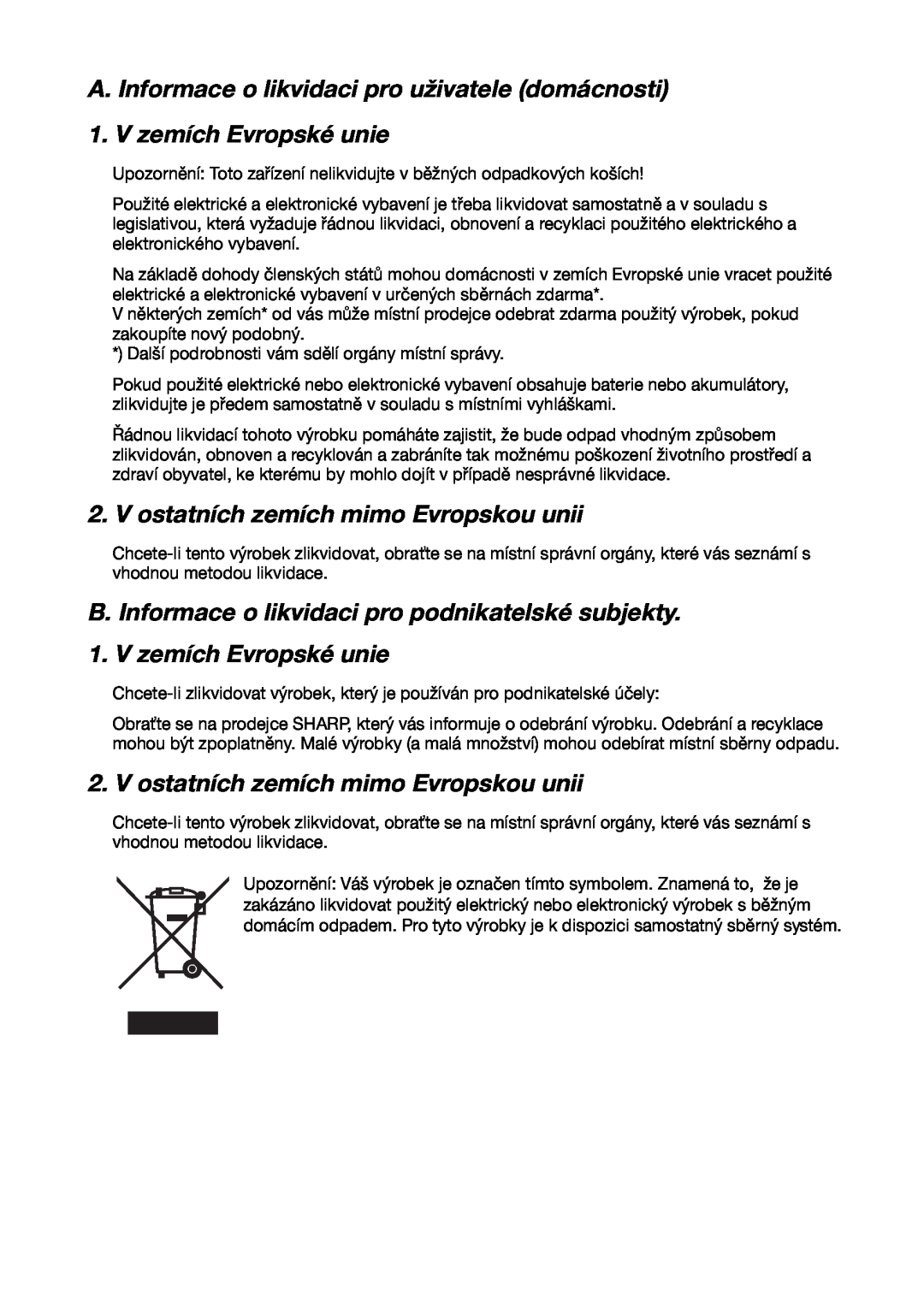 Sharp FO-IS115N V ostatních zemích mimo Evropskou unii, Upozornění Toto zařízení nelikvidujte v běžných odpadkových koších 