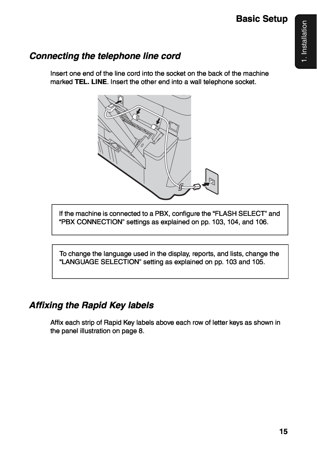 Sharp FO-IS115N operation manual Connecting the telephone line cord, Affixing the Rapid Key labels, Installation 