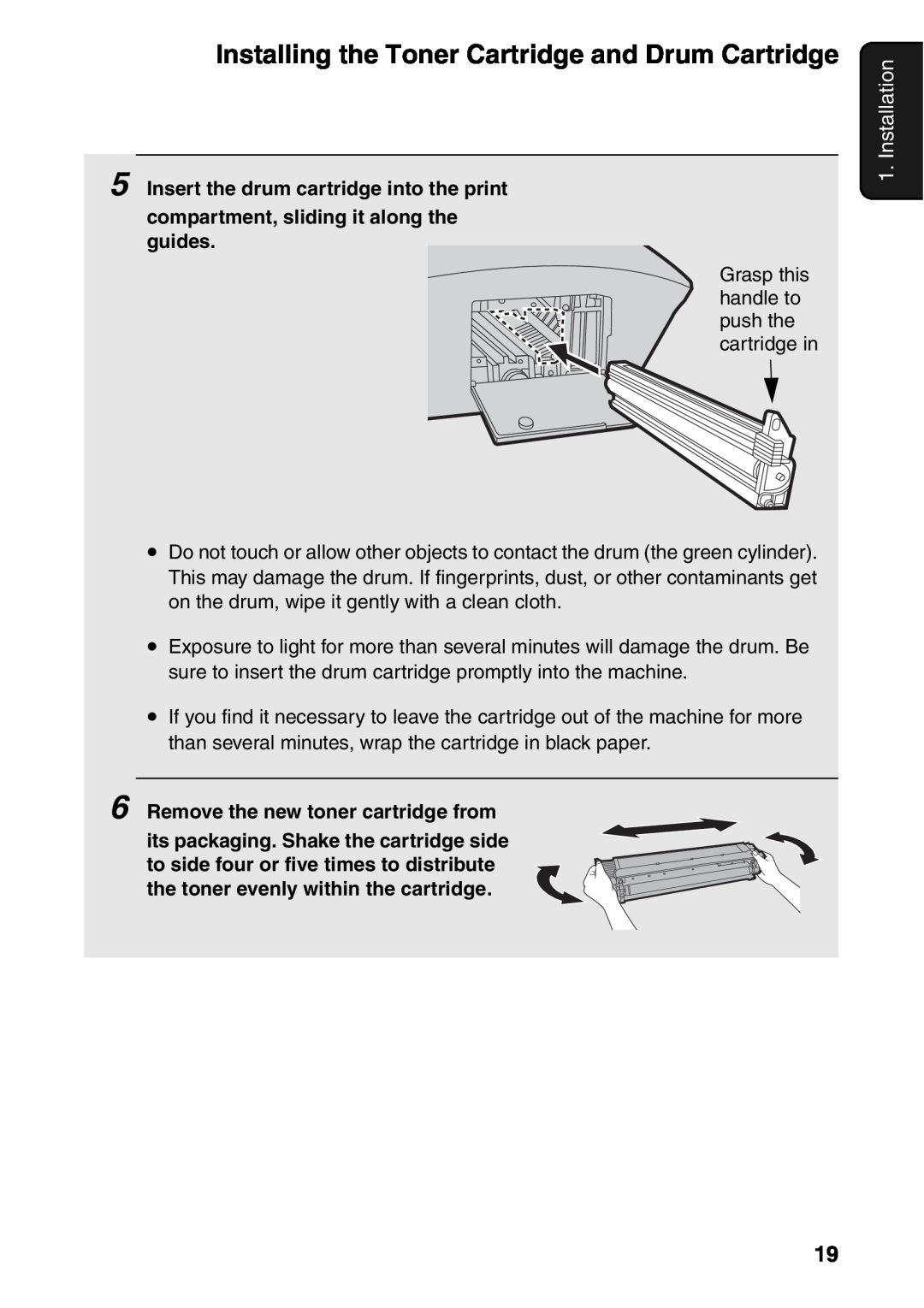 Sharp FO-IS115N Installation, Insert the drum cartridge into the print, compartment, sliding it along the guides 