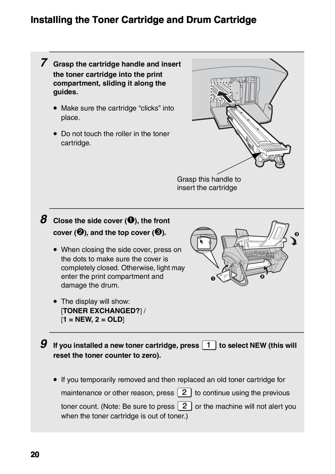 Sharp FO-IS115N operation manual Grasp the cartridge handle and insert 