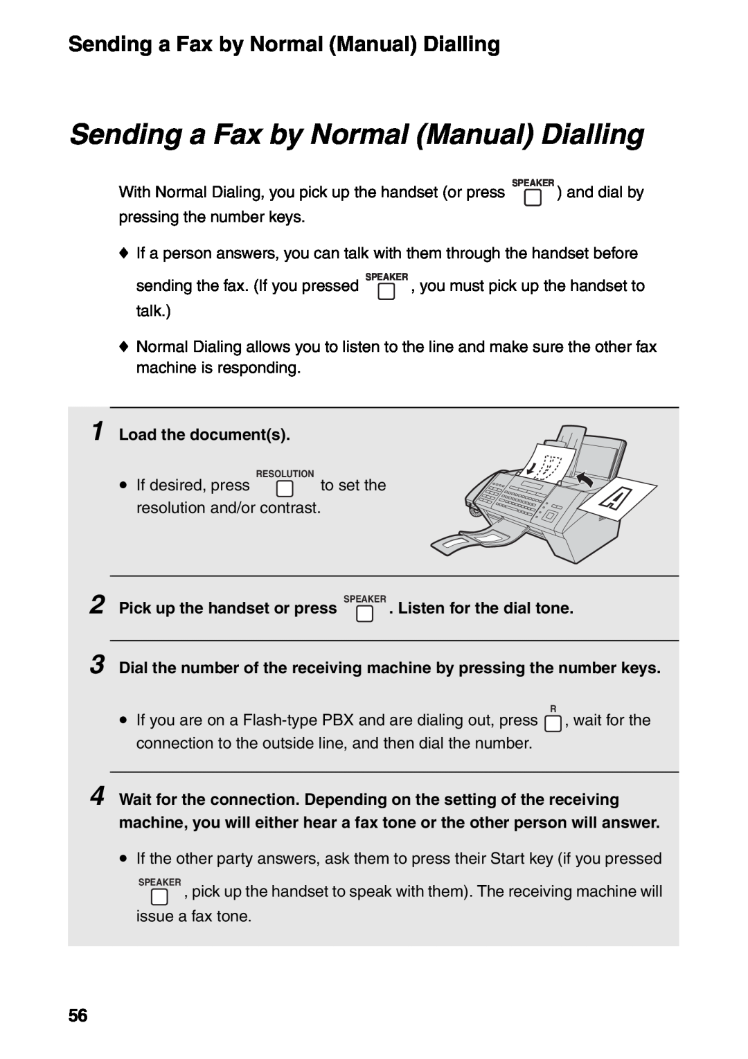 Sharp FO-IS115N operation manual Sending a Fax by Normal Manual Dialling 