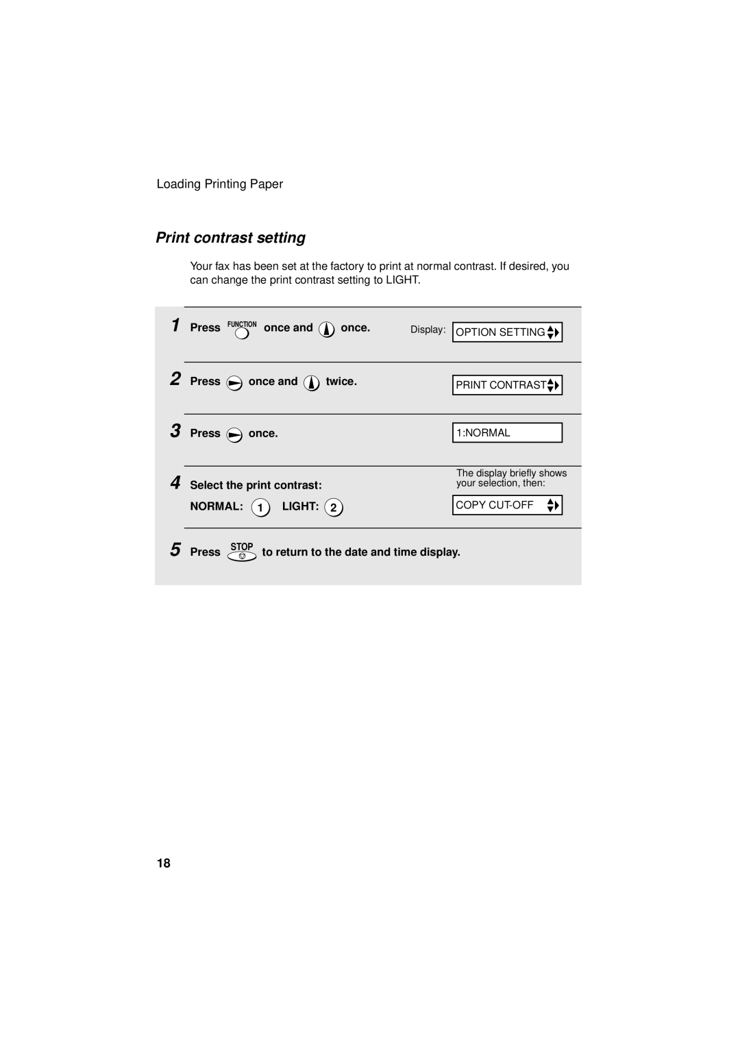 Sharp FO-P610/FO-P630 operation manual Print contrast setting, Press Once Twice, Select the print contrast 