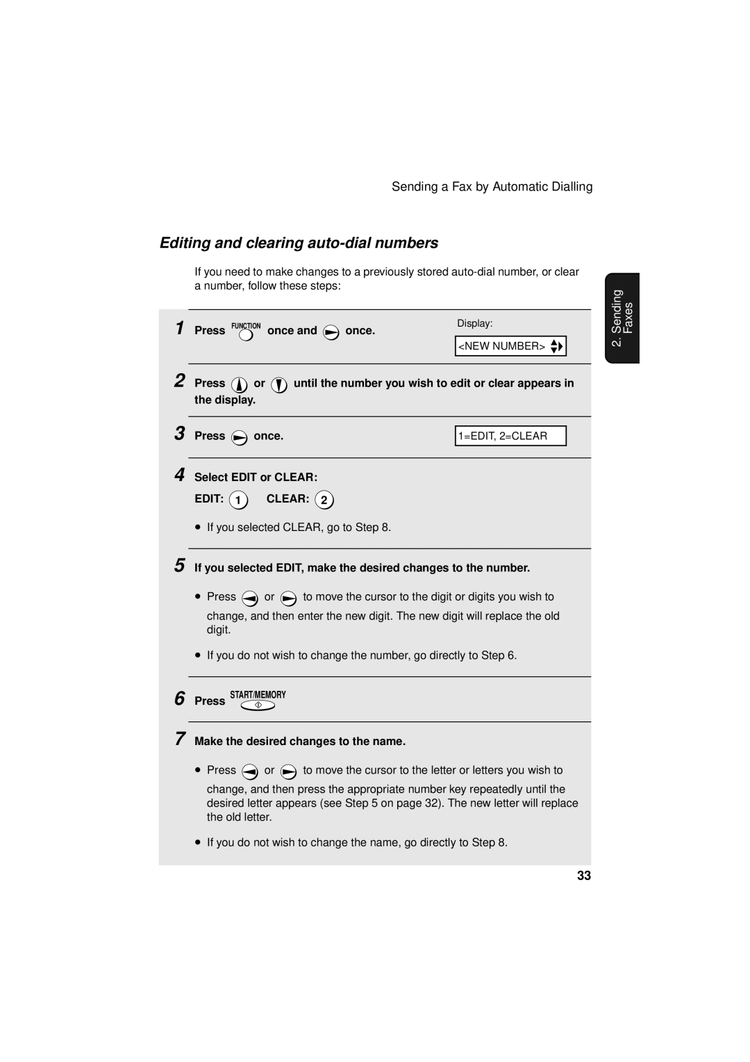 Sharp FO-P610/FO-P630 operation manual Editing and clearing auto-dial numbers, Press Function once, Select Edit or Clear 