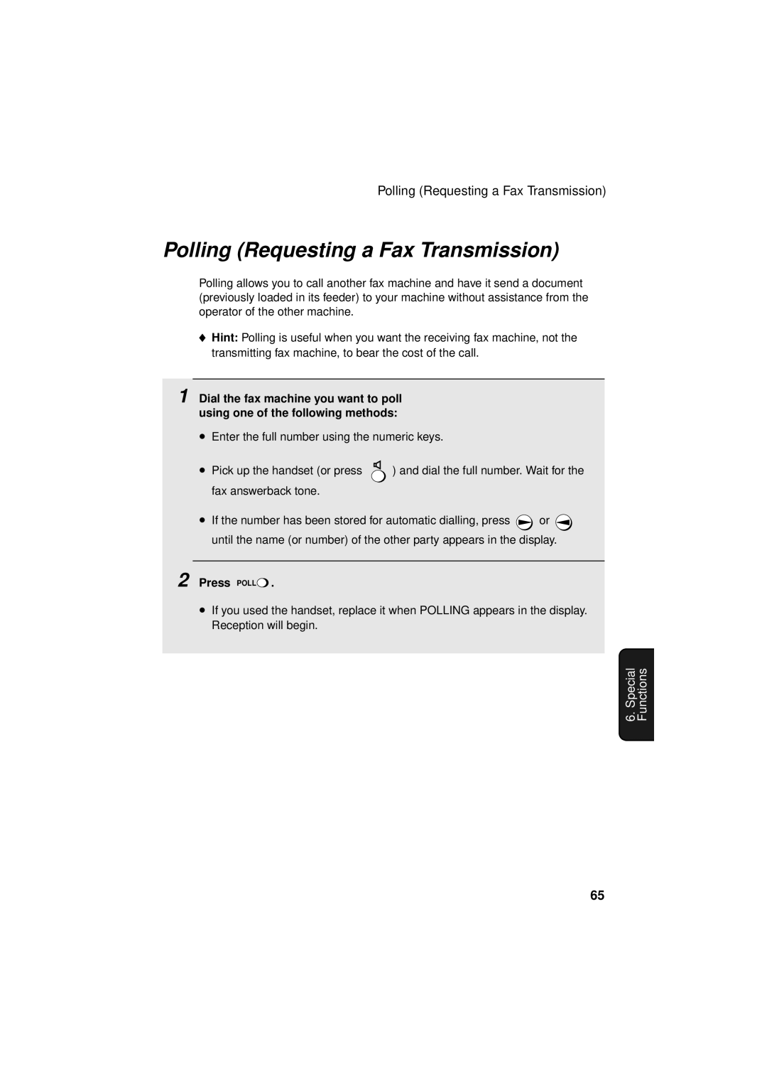 Sharp FO-P610/FO-P630 operation manual Polling Requesting a Fax Transmission, Press Poll 