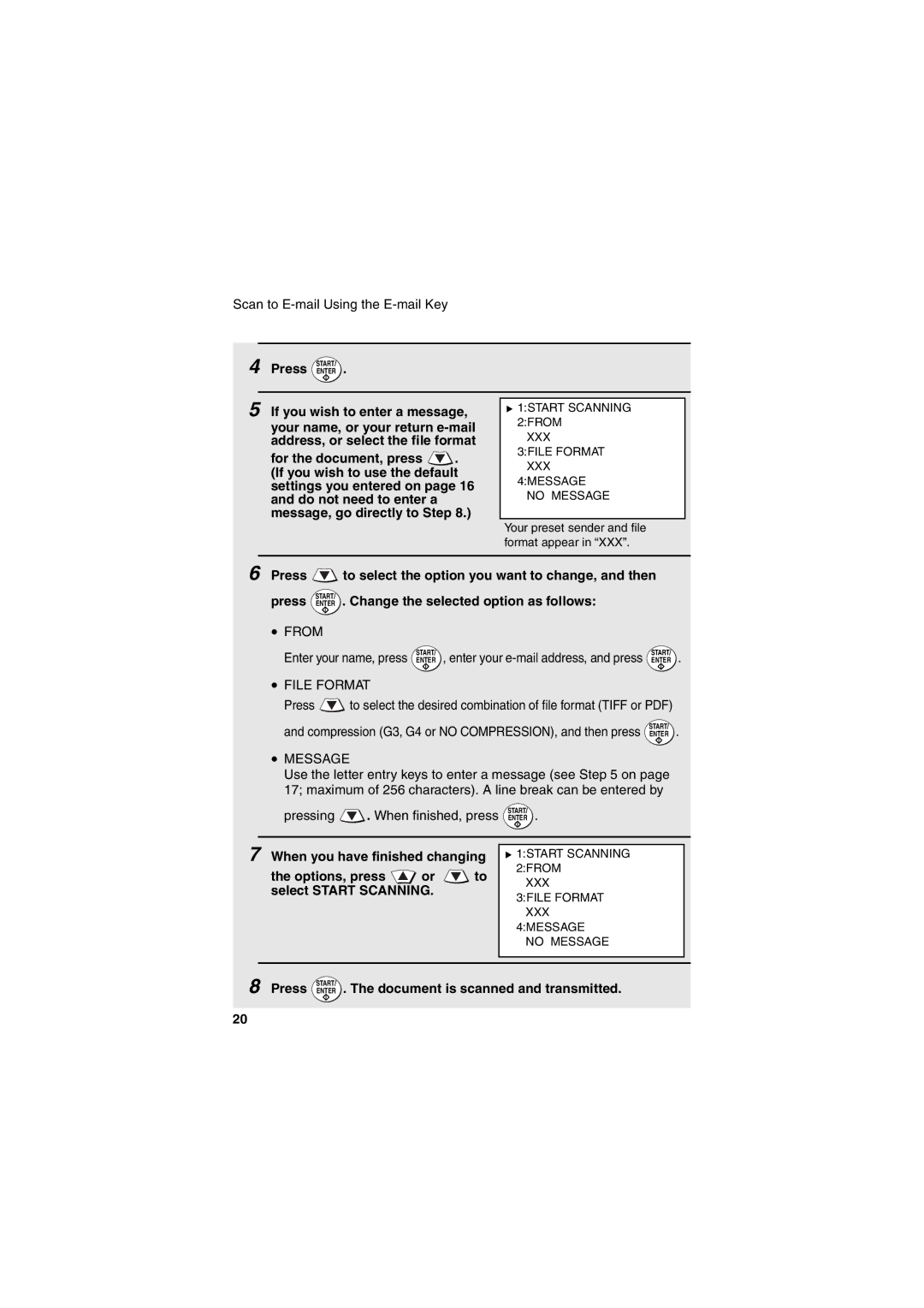 Sharp FONS2 Press Enter If you wish to enter a message, Press to select the option you want to change, and then 