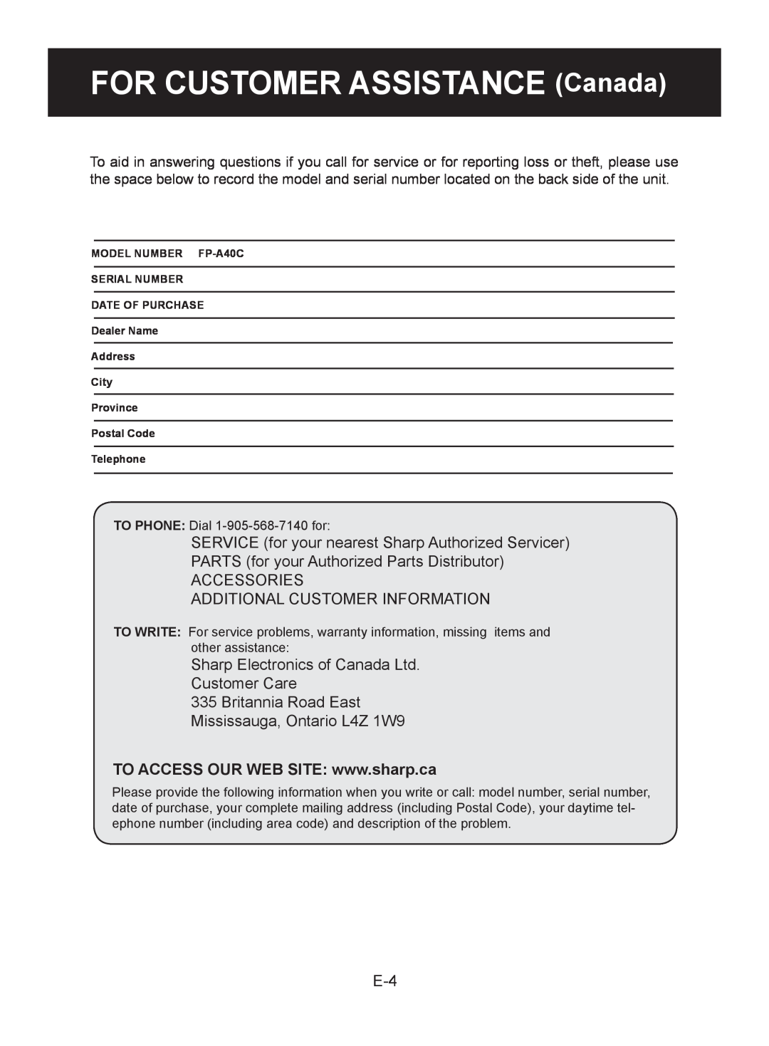Sharp FP-A40UW, FP-A40C operation manual FOR CUSTOMER ASSISTANCE Canada, Britannia Road East, Mississauga, Ontario L4Z 1W9 