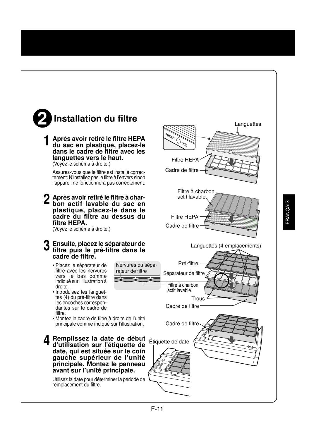 Sharp FP-N60CX operation manual Installation du filtre, Remplissez la date de début ’utilisation sur l’étiquette de 