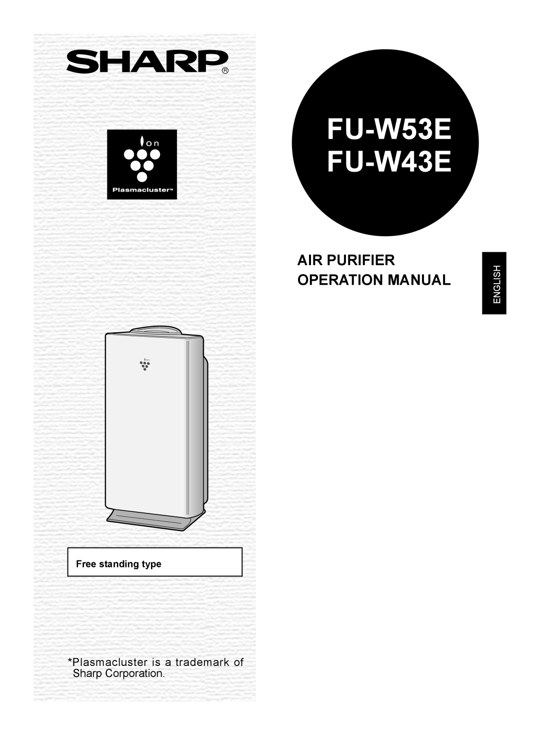 Sharp operation manual FU-W53E FU-W43E, Air Purifier, Luftreiniger, Bedienungsanleitung, Purificateur Dair, Français 