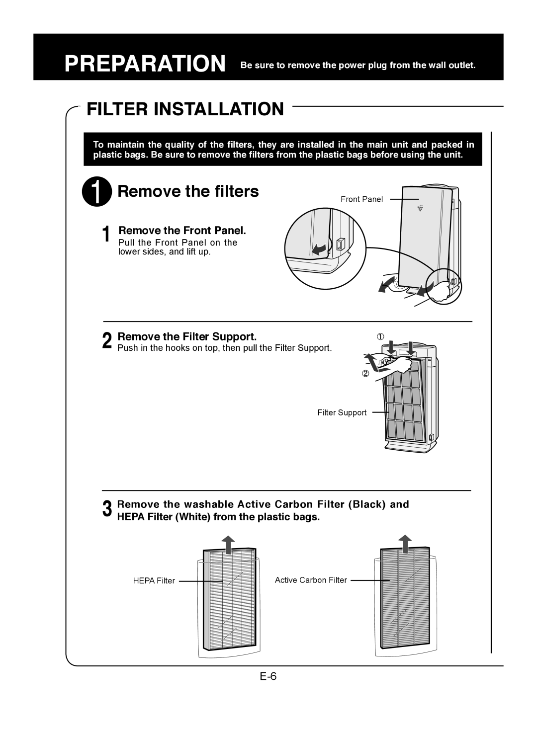 Sharp FU-W53J operation manual Filter Installation, Remove the Front Panel, Remove the Filter Support 