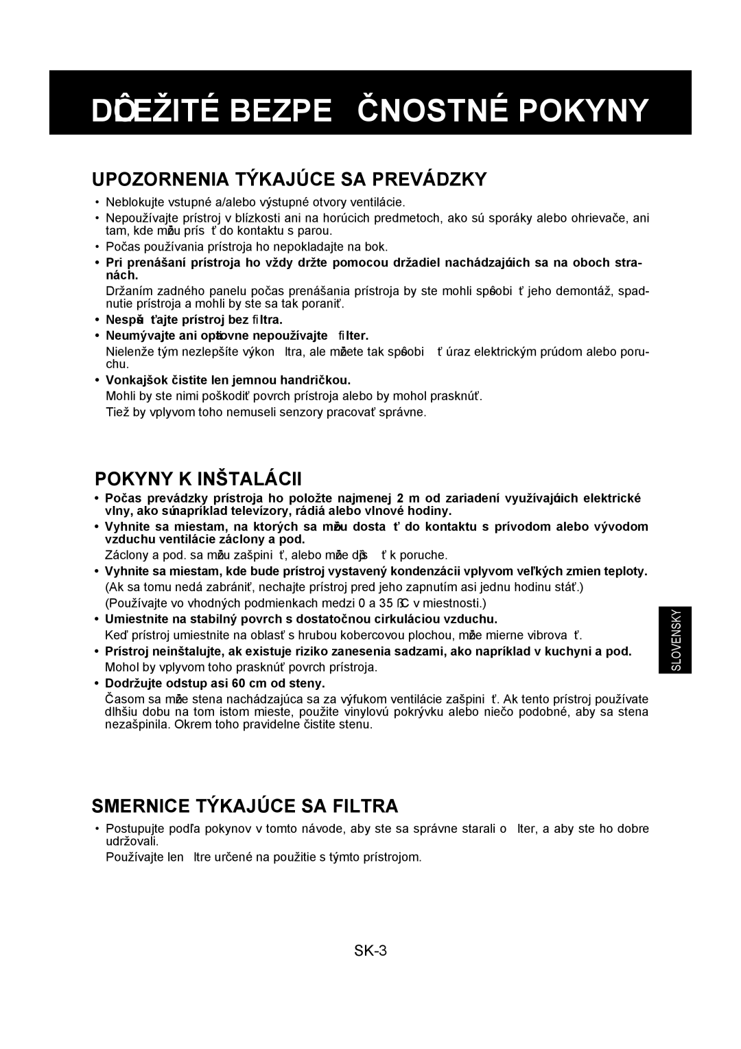 Sharp FU-Y30EU operation manual Upozornenia Týkajúce SA Prevádzky, Pokyny K Inštalácii, Smernice Týkajúce SA Filtra 