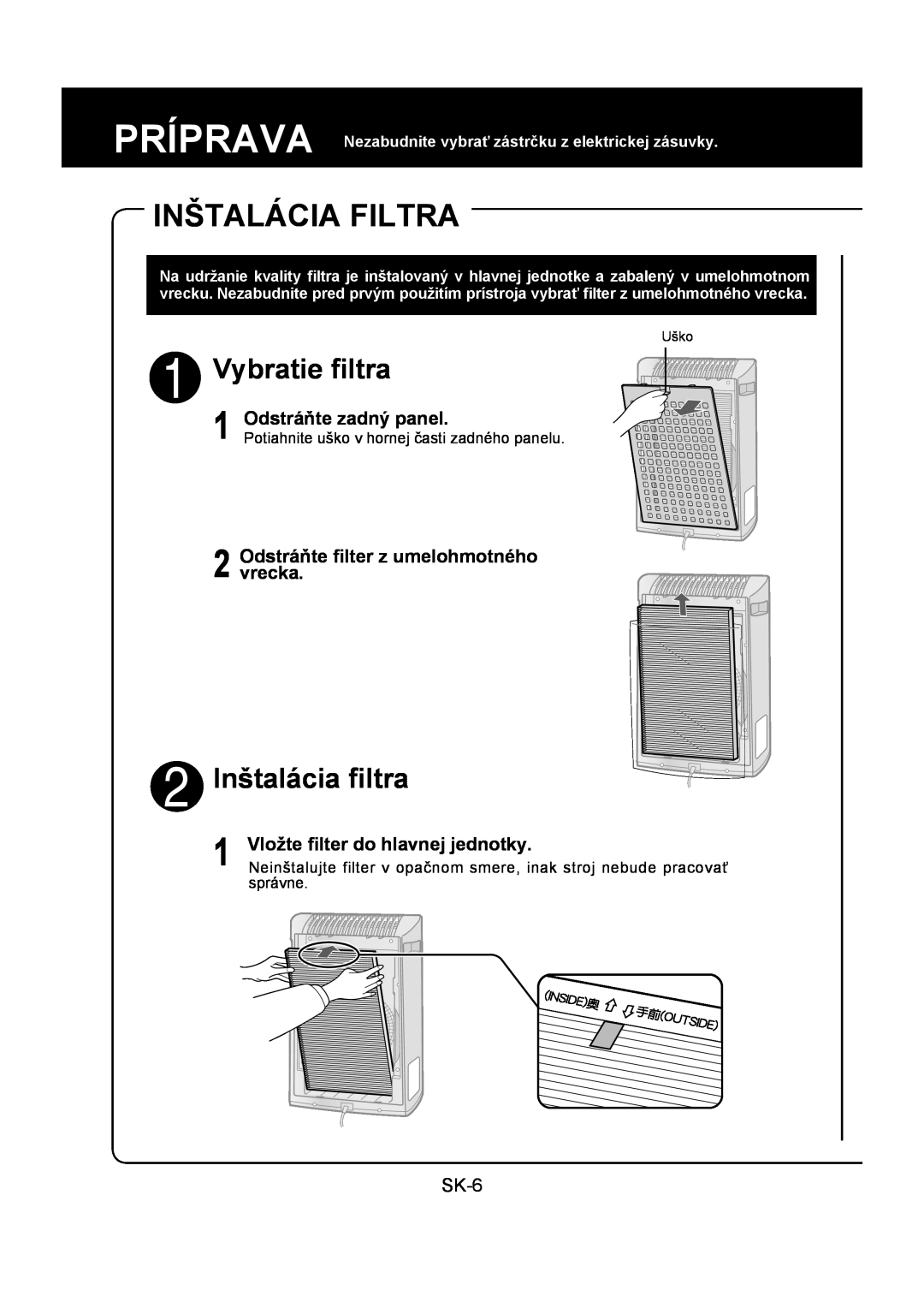 Sharp FU-Y30EU operation manual Inštalácia Filtra, Vybratie ﬁltra, Inštalácia ﬁltra, Odstráňte zadný panel, SK-6, Uško 