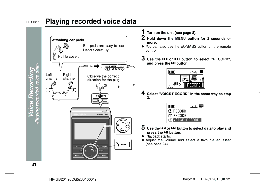 Sharp GB201 Playing recorded voice data, Attaching ear pads, Use the or button to select Record Press the button 