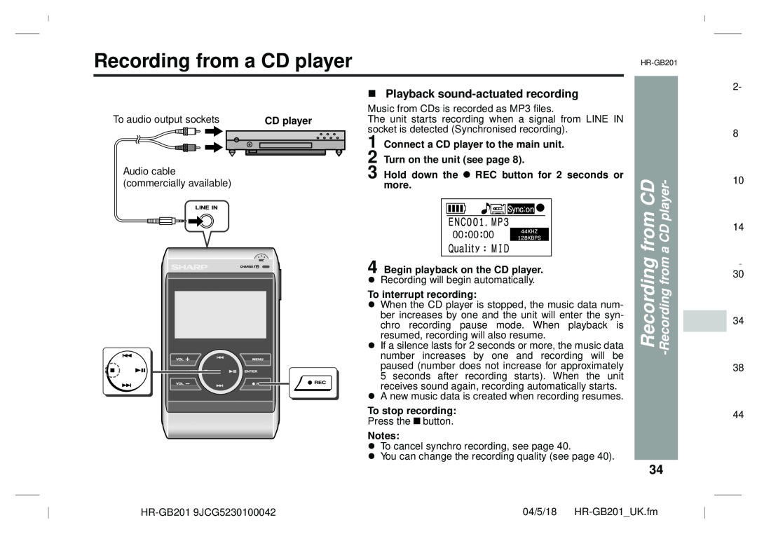 Sharp GB201 Recording from a CD player, from CD, Playback sound-actuated recording, Begin playback on the CD player 