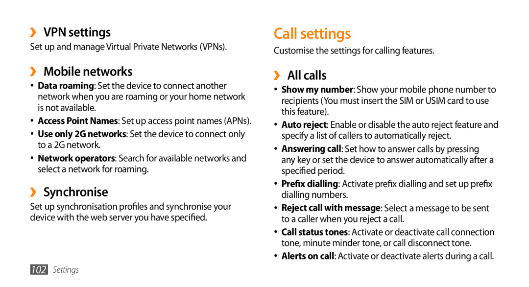 Sharp GT-I9000 user manual Call settings, ›› VPN settings, ›› Mobile networks, ›› Synchronise, ›› All calls 