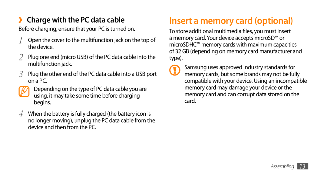 Sharp GT-I9000 user manual Insert a memory card optional, ›› Charge with the PC data cable 