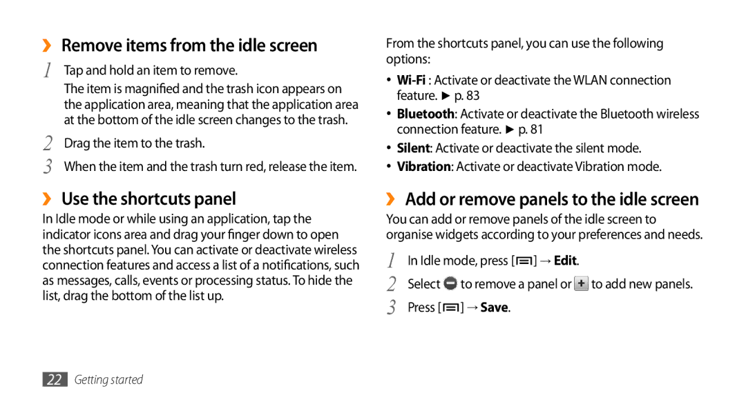 Sharp GT-I9000 user manual ›› Remove items from the idle screen, ›› Use the shortcuts panel, → Save 