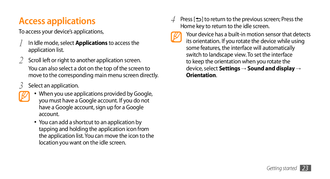 Sharp GT-I9000 user manual Access applications, Orientation 