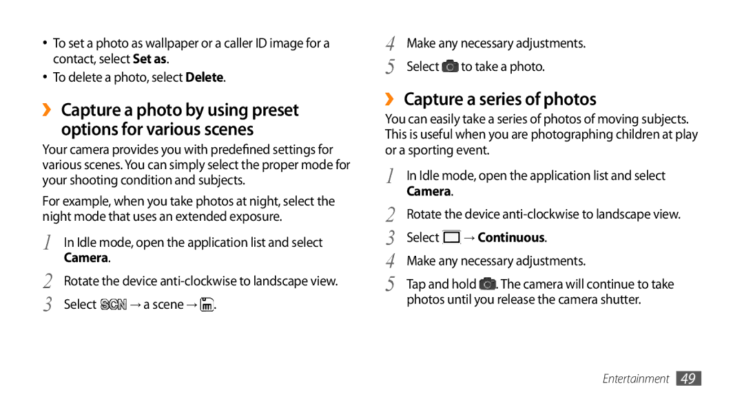 Sharp GT-I9000 user manual ›› Capture a series of photos, Select → a scene →, → Continuous, Make any necessary adjustments 