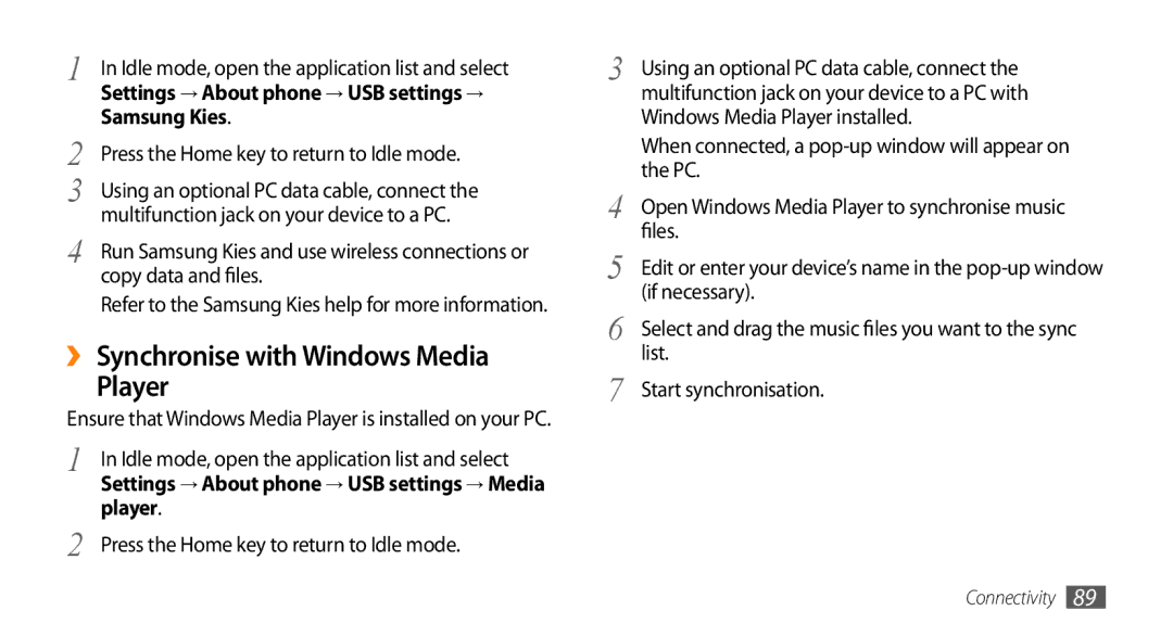 Sharp GT-I9000 user manual ›› Synchronise with Windows Media Player, Press the Home key to return to Idle mode 