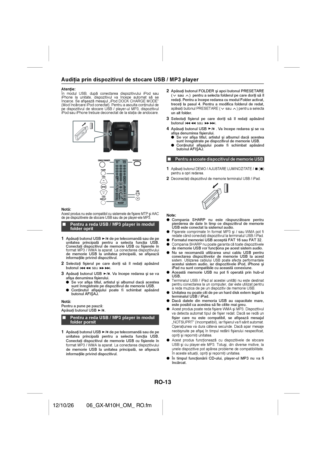 Sharp GX-M10H(OR), GX-M10H(RD) RO-13, 12/10/26 06_GX-M10H_OM_RO.fm, Pentru a scoate dispozitivul de memorie USB 