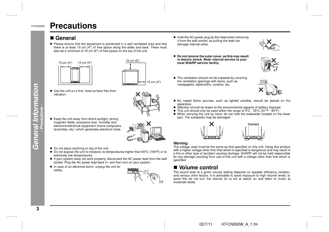 Sharp HT-CN300W Precautions, „ General, „ Volume control, Do not remove the outer cover, as this may result, Correct 