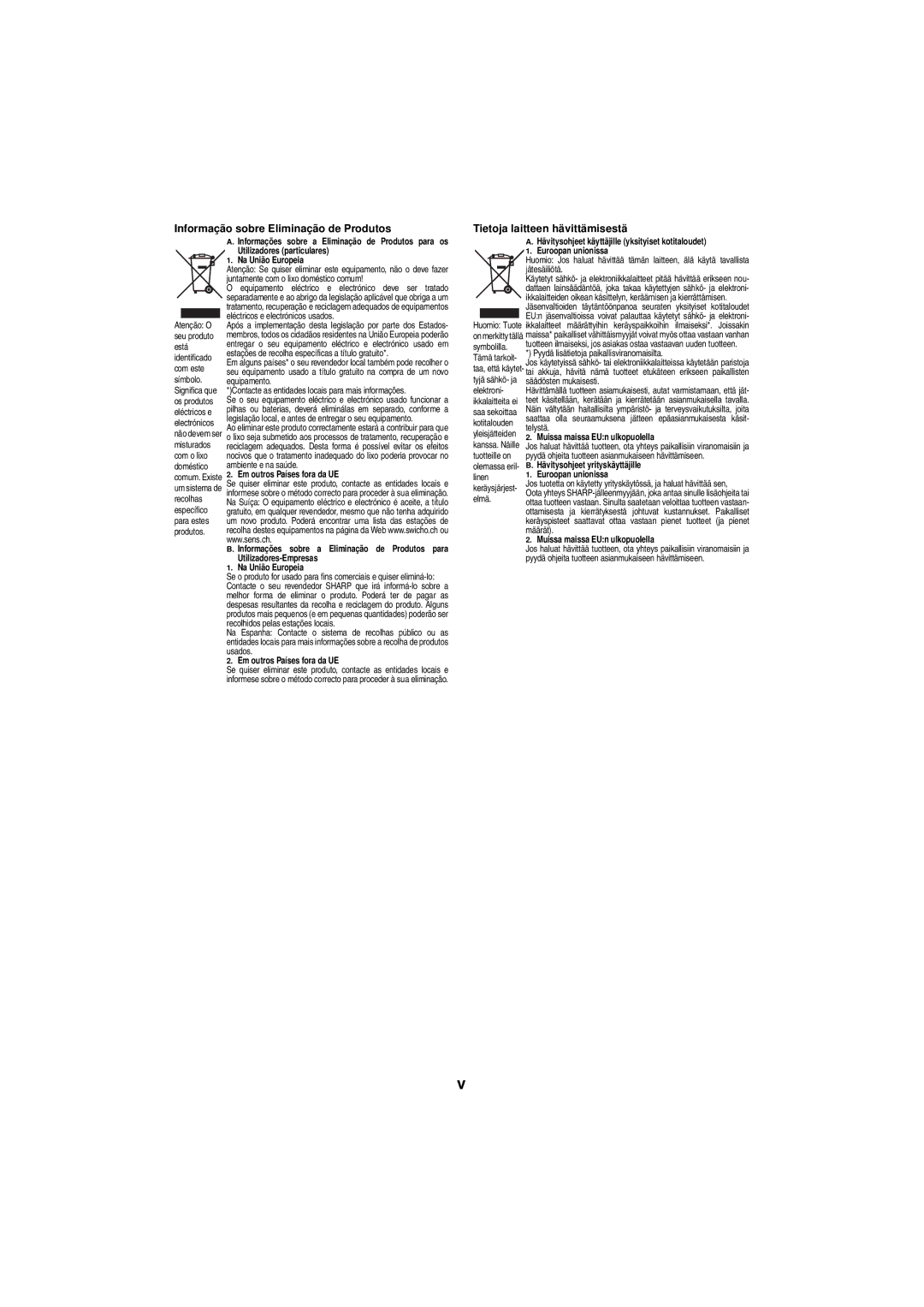 Sharp HT-SL50 operation manual Informação sobre Eliminação de Produtos, Tietoja laitteen hävittämisestä 