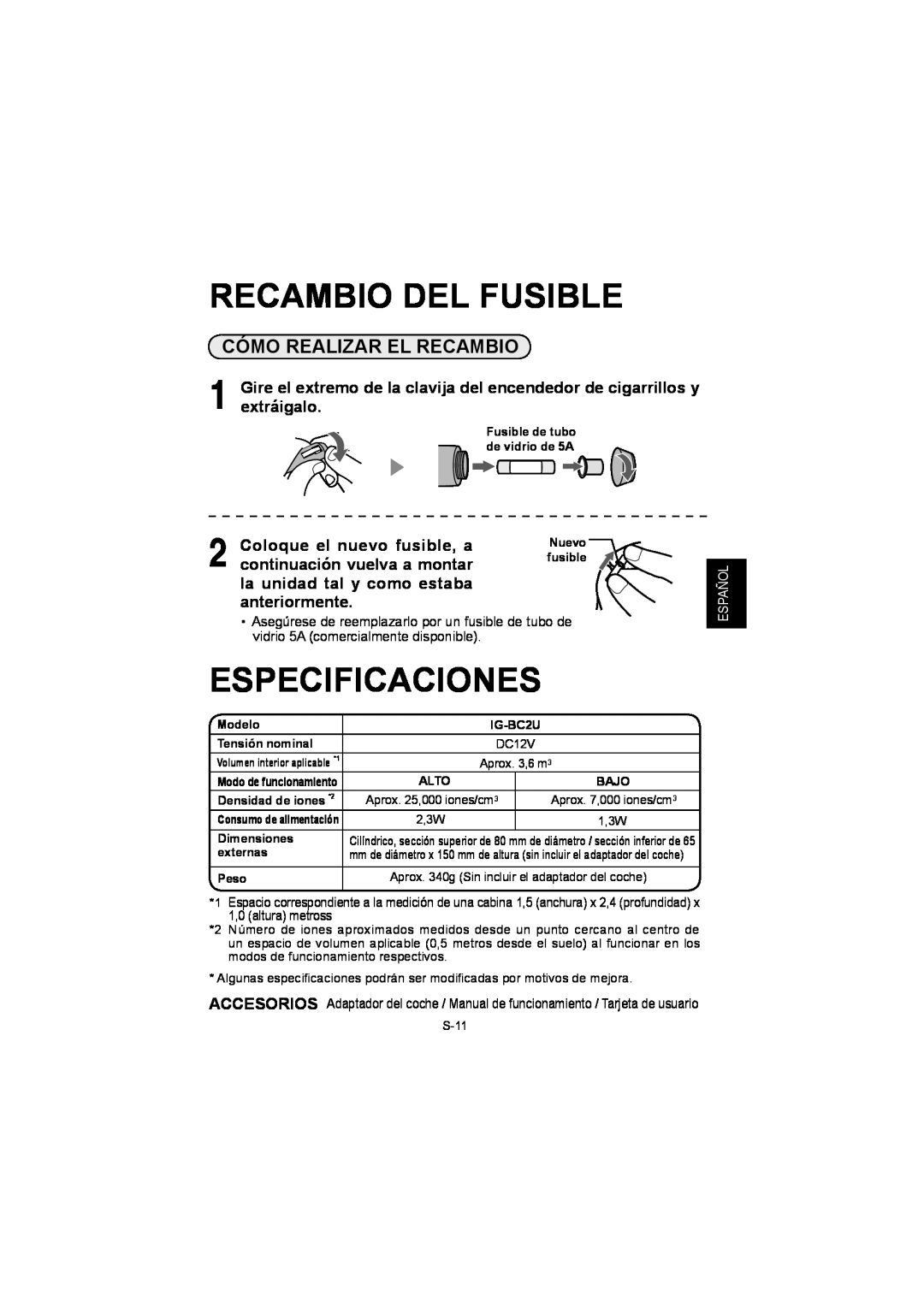 Sharp IG-BC2UB manuel dutilisation Recambio Del Fusible, Especificaciones, Cómo Realizar El Recambio 