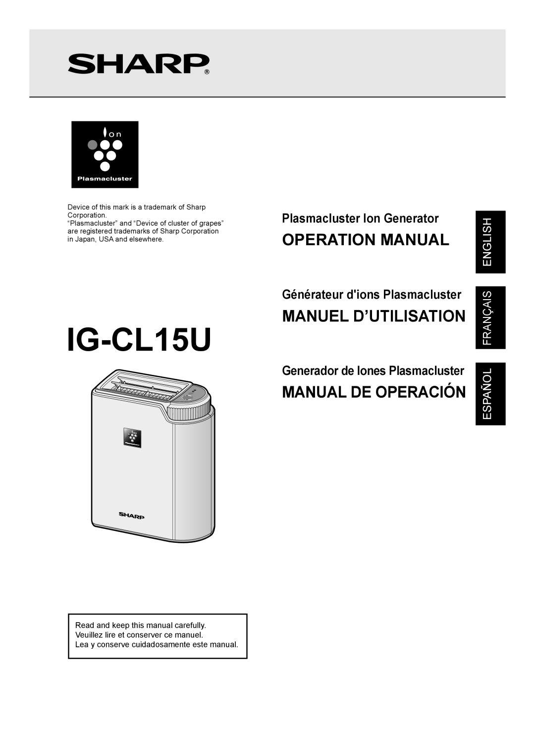 Sharp IG-CL15U operation manual Manuel D’Utilisation, Manual De Operación, Plasmacluster Ion Generator, English, Français 