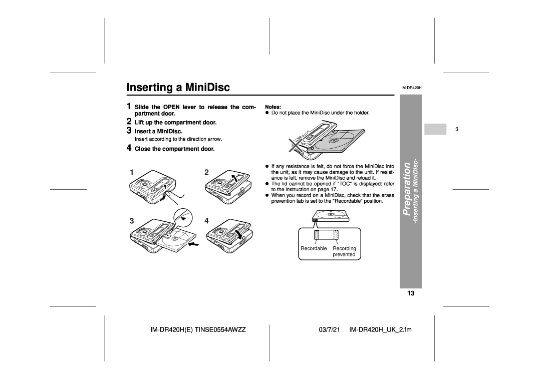 Sharp Inserting a MiniDisc, Preparation, Insertinga MiniDisc, IM-DR420HETINSE0554AWZZ, 03/7/21 IM-DR420H UK 2.fm 