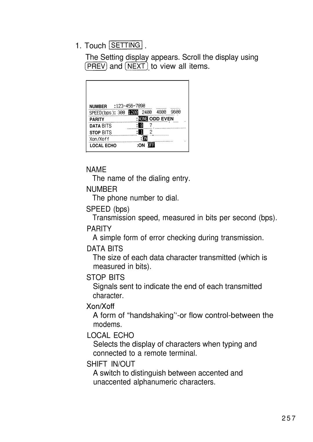 Sharp IQ-8900, IQ-8920 manual Name, Number, Parity, Data Bits, Stop Bits, Local Echo, Shift IN/OUT 