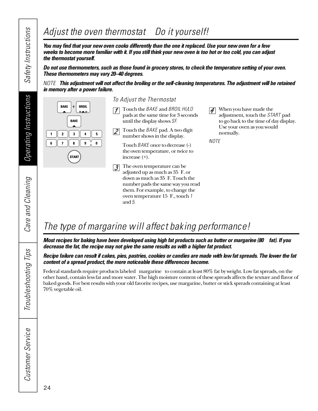 Sharp JBP85, JB940, JB960, JB965 Adjust the oven thermostat-Do it yourself, Type of margarine will affect baking performance 