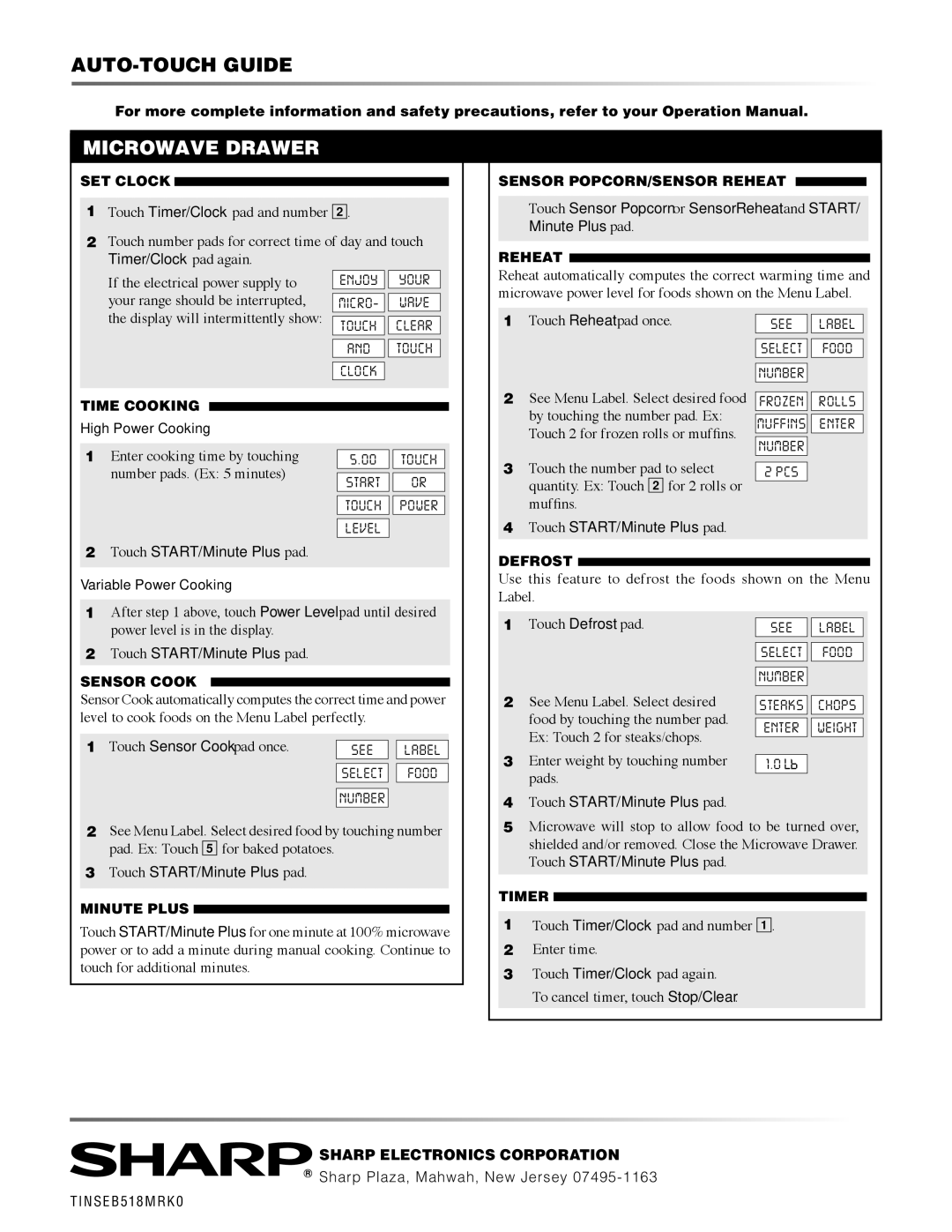 Sharp KB6524PW, KB6525PW, KB-6525PS, KB6525PK, KB-6524PS Touch Reheat pad once, See Menu Label. Select desired food 