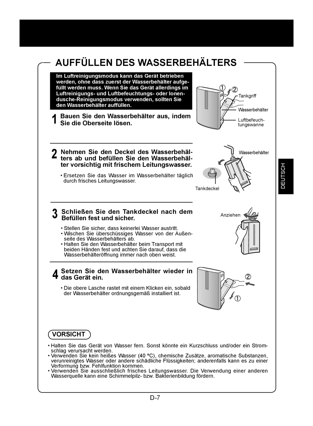 Sharp KC-860E, KC-840E Auffüllen DES Wasserbehälters, Setzen Sie den Wasserbehälter wieder in das Gerät ein, Vorsicht 