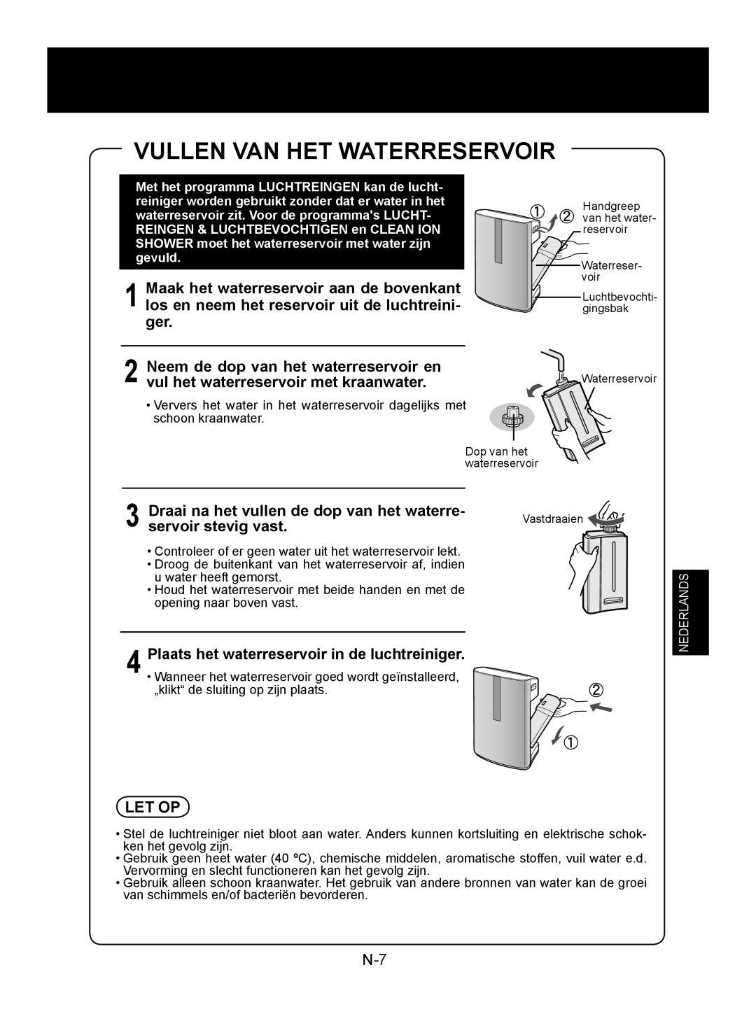 Sharp KC-840E Vullen VAN HET Waterreservoir, Draai na het vullen de dop van het waterre, Servoir stevig vast, Let Op 