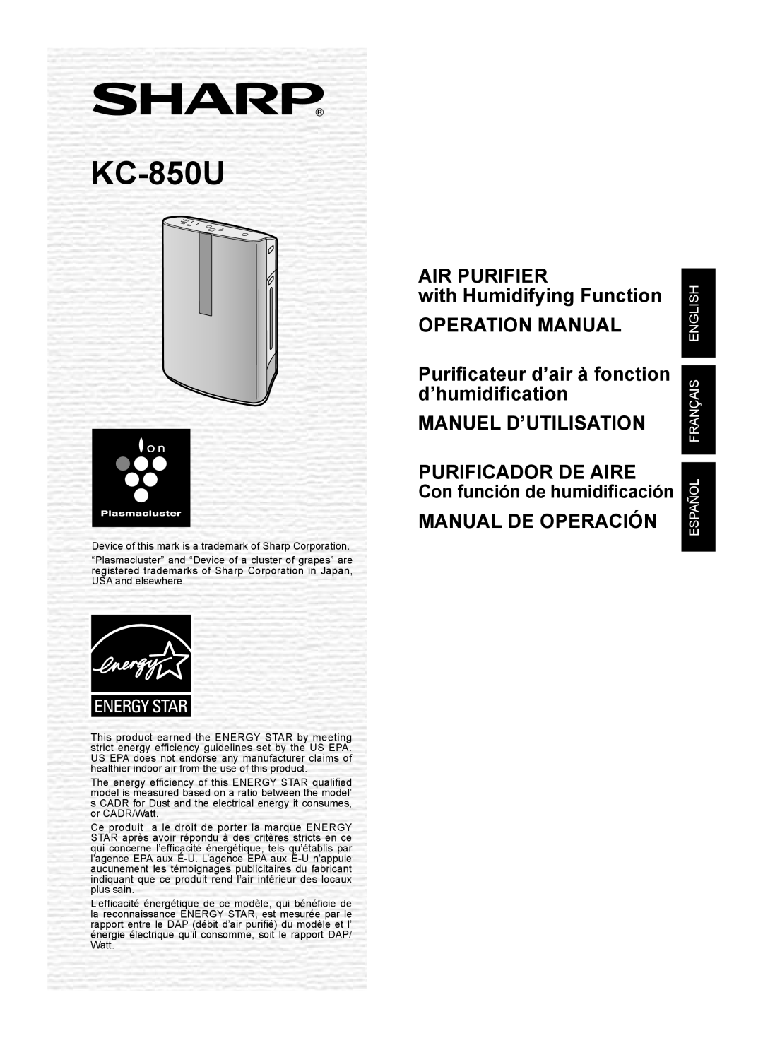 Sharp KC-850U operation manual AIR PURIFIER with Humidifying Function, Purificateur d’air à fonction d’humidification 