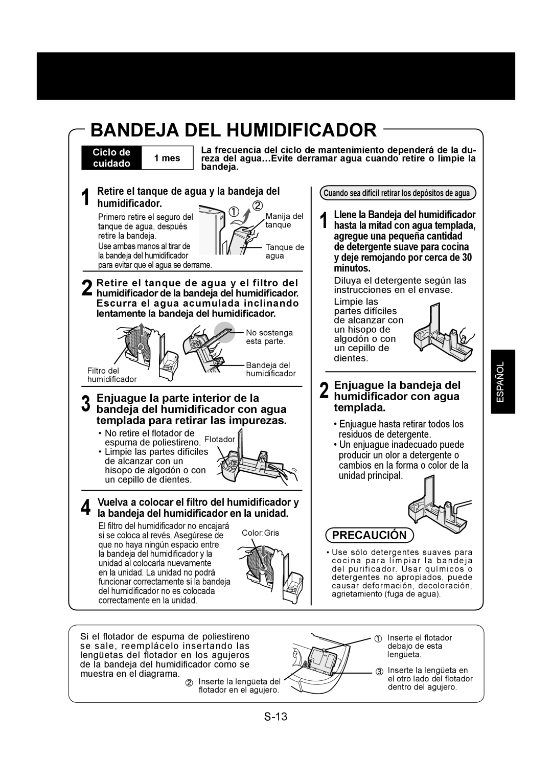 Sharp KC-860U Bandeja DEL Humidificador, Humidiﬁcador, Enjuague la bandeja del humidiﬁcador con agua templada 