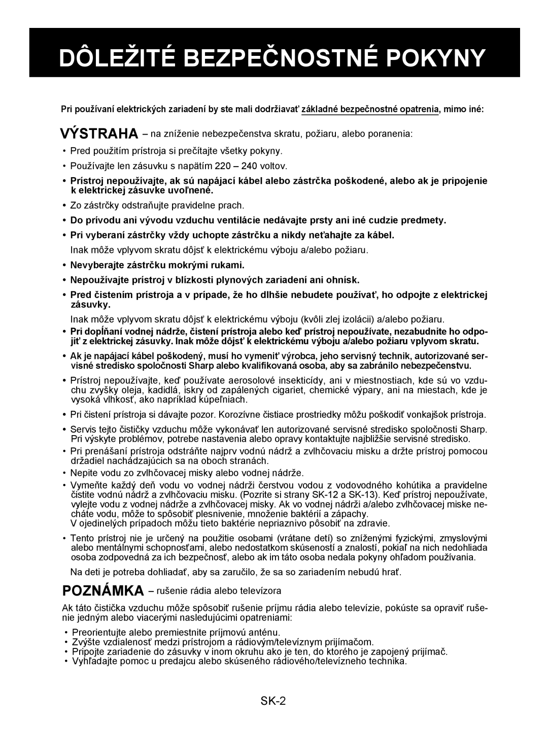 Sharp KC-930E operation manual Dôležité Bezpečnostné Pokyny 