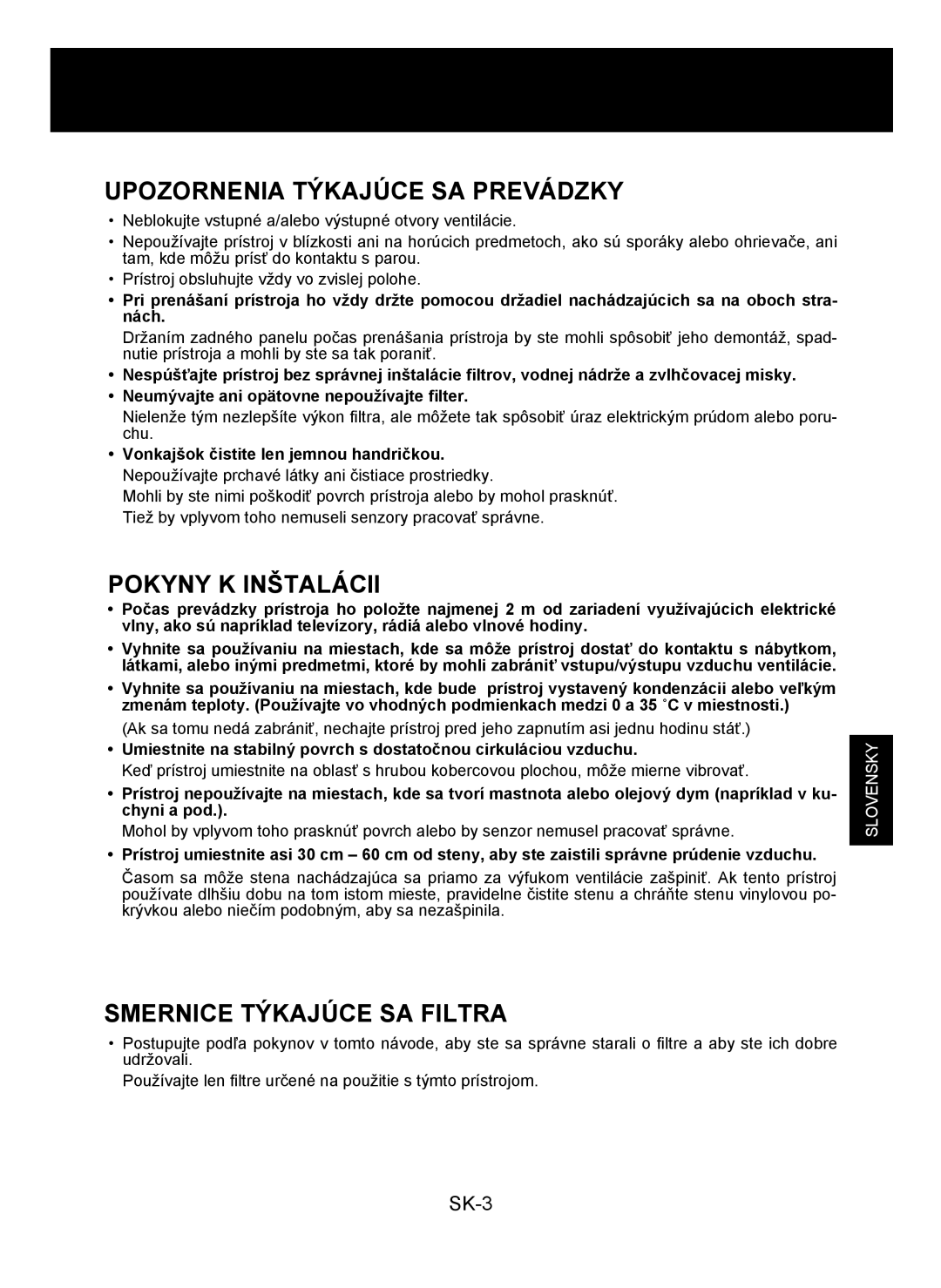 Sharp KC-930E operation manual Upozornenia Týkajúce SA Prevádzky, Pokyny K Inštalácii, Smernice Týkajúce SA Filtra 