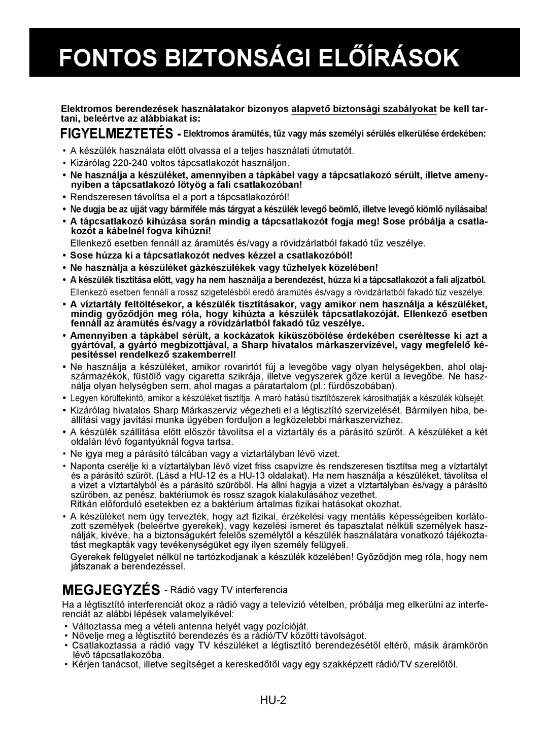 Sharp KC-930E operation manual Fontos Biztonsági Előírások, Rendszeresen távolítsa el a port a tápcsatlakozóról 