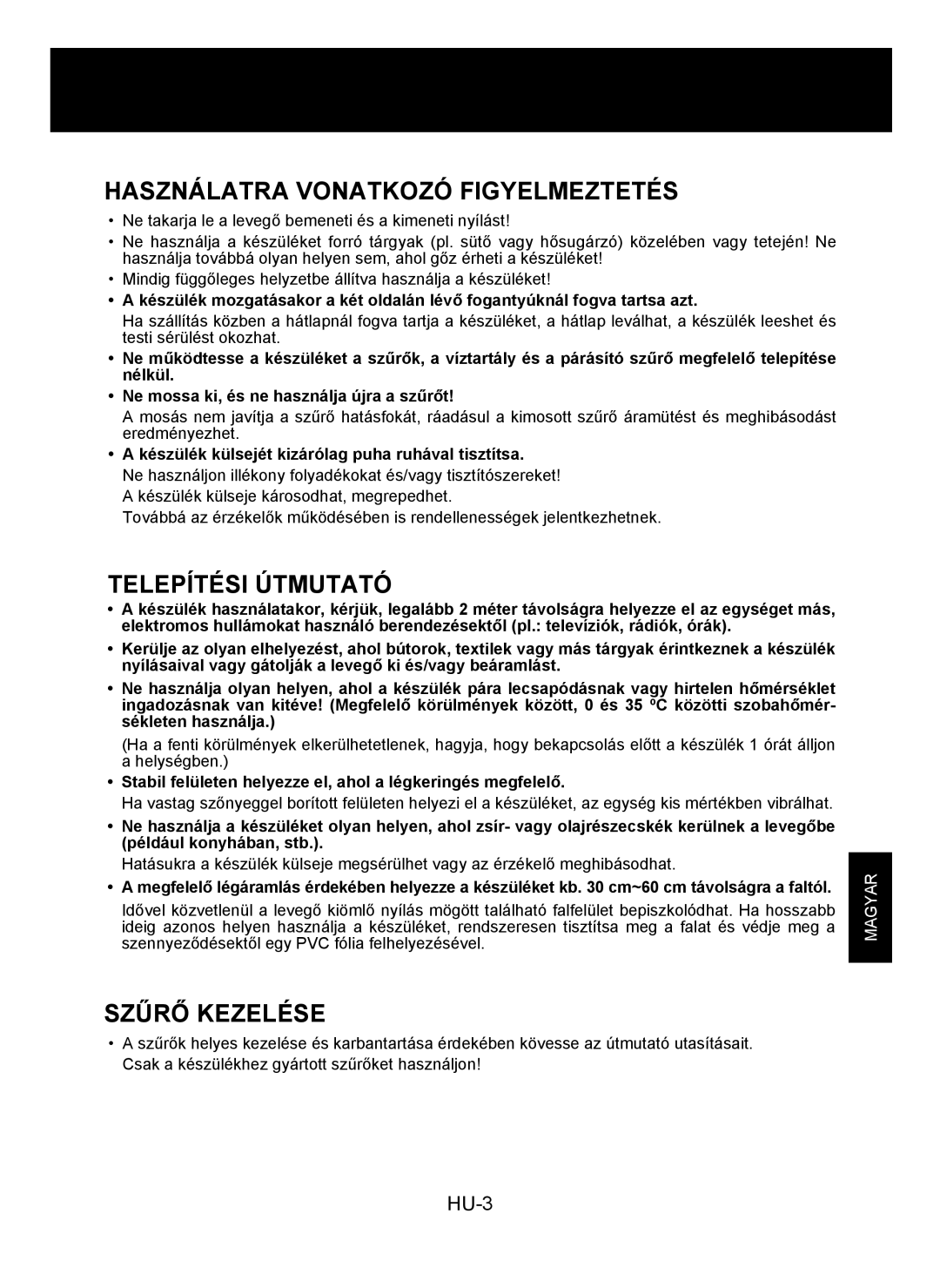 Sharp KC-930E operation manual Használatra Vonatkozó Figyelmeztetés, Telepítési Útmutató, Szűrő Kezelése 