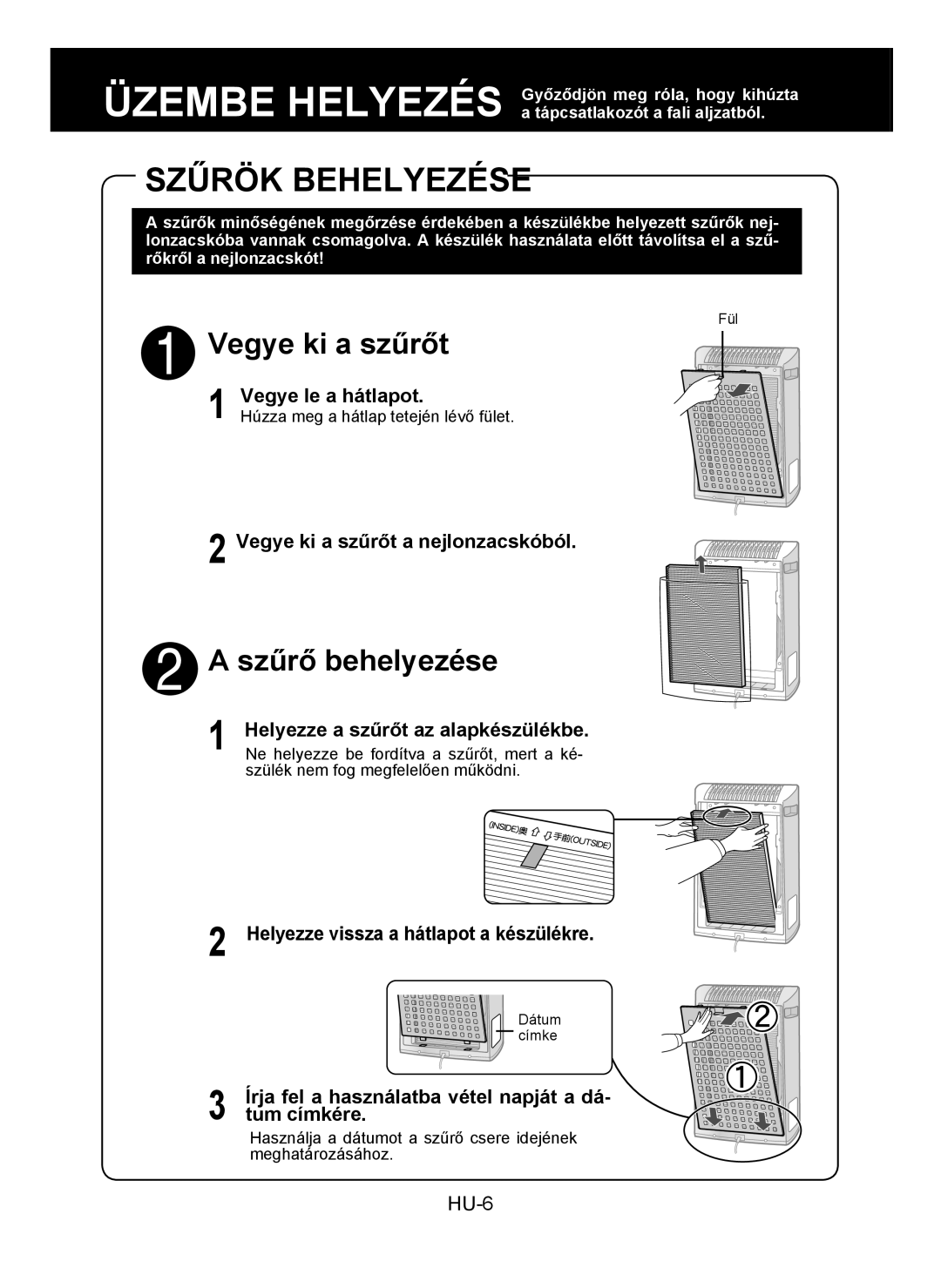 Sharp KC-930E operation manual Szűrök Behelyezése, Vegye le a hátlapot, Vegye ki a szűrőt a nejlonzacskóból, Tum címkére 